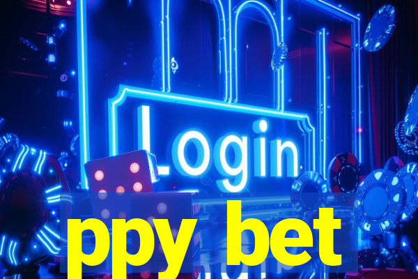 ppy bet